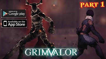 Grimvalor | Android Controller Gameplay | Walkthrough | Part 1