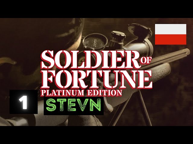 Soldier of Fortune: Platinum Edition PL Jacek wyrusza na wojne #1