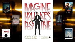 My Personal Oscars Lineup: 2014 @BryCrowell