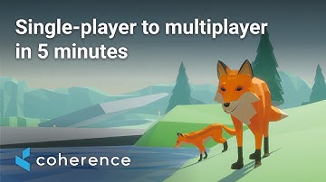 coherence | Single-player to multiplayer in 5 minutes