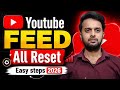 Youtube Feed Reset करना सीखे ! सिर्फ 1 मिनट मे... How to reset youtube feed ! Youtube setting reset