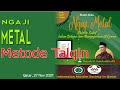 Ngaji metal  metode salaf dalam belajar dan mengajarkan al quran ustadz h salafuddin as