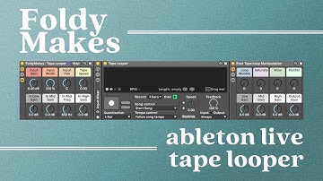 A Tape Looper Device for Ableton Live