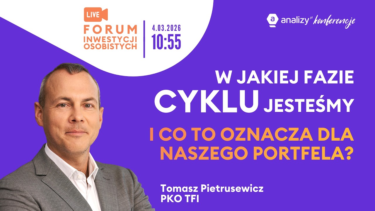 W jakiej fazie cyklu jesteśmy i co to oznacza dla naszego portfela