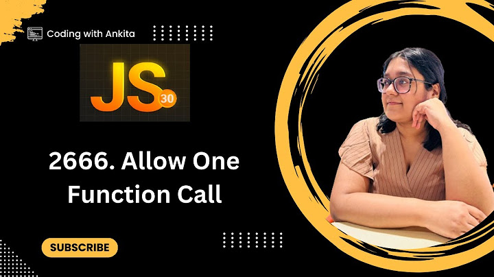 #Day10 |2666. Allow One Function Call | 30 Days of Javascript | Leetcode-2666 | 30 Days Challenge