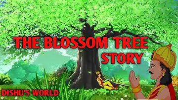 The blossom tree story in English of class 6 of Oxford English book. bedtime story. English story.