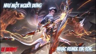 Nhạc Remix | Như Một Người Dưng nhạc remix Hot TikTok