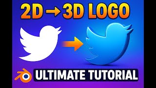 From 2D to 3D Logo in Blender  The Ultimate Beginner’s Guide