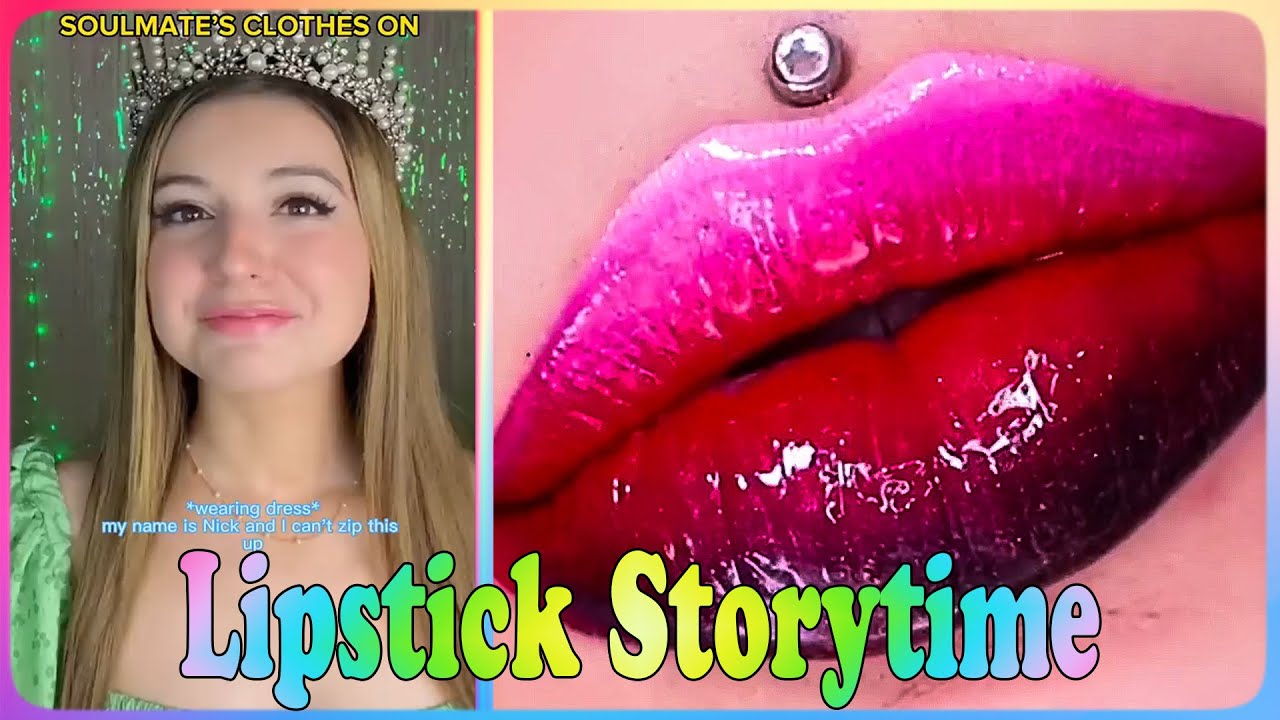 ✨ LIPSTICK STORYTIME TIKTOK 🌈 POV @Brianna Mizura | Tiktok Compilations Part 0017