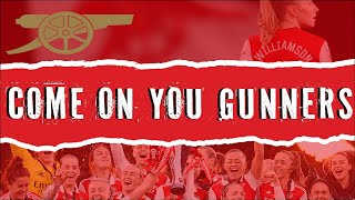 The Arsenal - Come On You Gunners