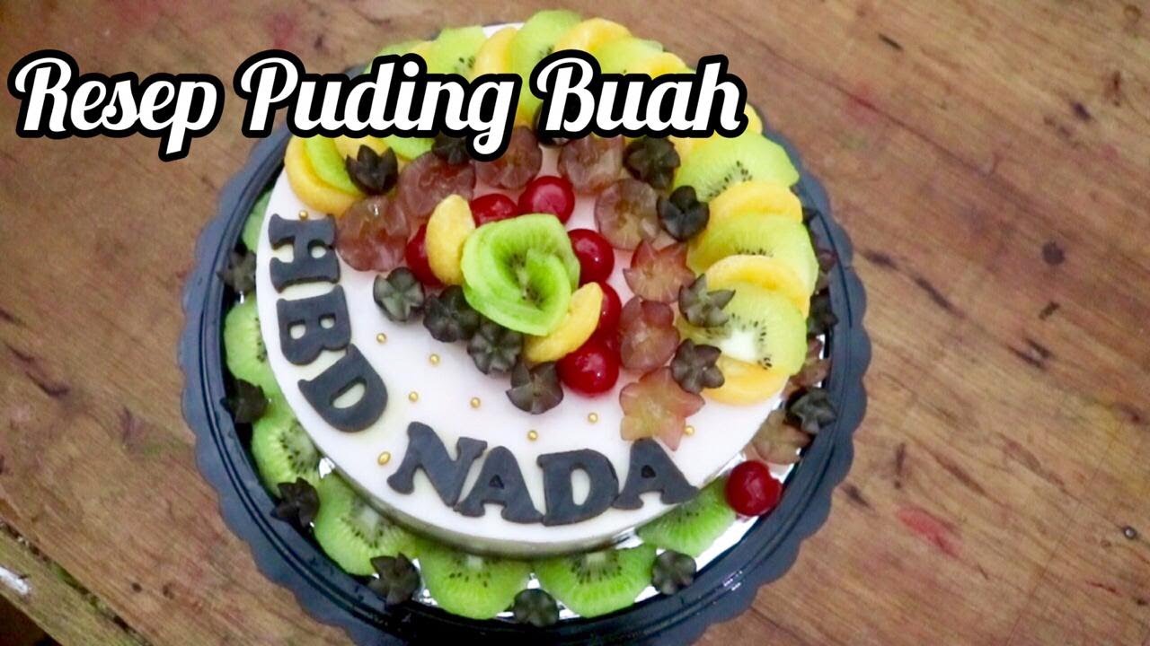 Resep Puding Buah Segar Youtube