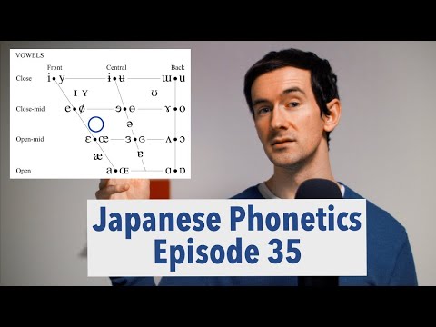 Japanese Phonetics #35: Introduction to Vowels - Japanese Phonetics #35: Introduction to Vowels