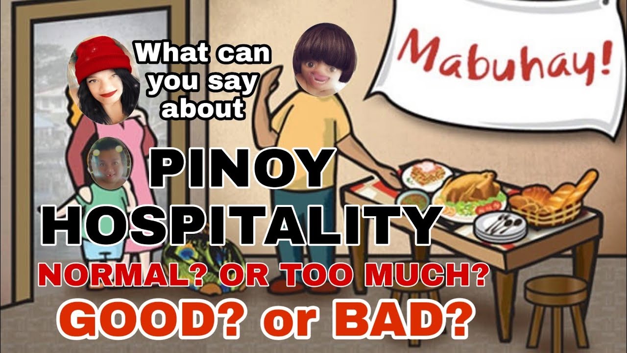 UGALING PINOY FILIPINO HOSPITALITY YouTube
