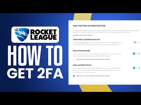 How To Get 2FA On Rocket League (2026) Simple Tutorial