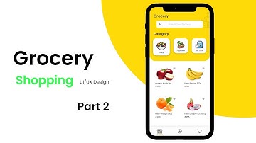 Grocery Shopping App UI/UX Using Adobe XD | PART 2 | XD Design