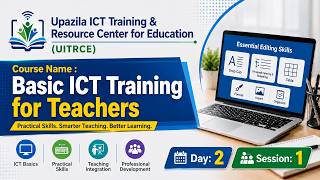 Basic ICT Training for Teachers | Day 2 Session 1 | Drop Cap, Indenting || Table | UITRCE | BANBEIS