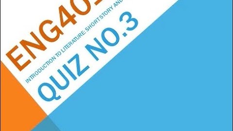 Eng401-Introduction-To-Literature Quiz No 3 Solution