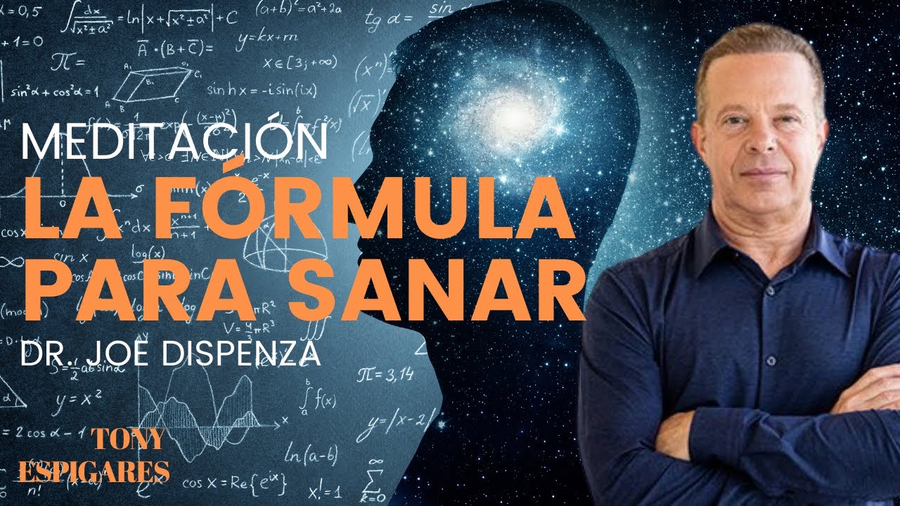 🛑 LA FORMULA PARA SANAR  🛑 |  🧠 Meditación de las enseñanzas del Dr. Joe Dispenza en español 💗