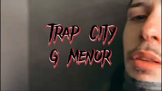 Gmenor - Trap city (PROD : NAVESO). (VIDEO:ALVAROTDN)