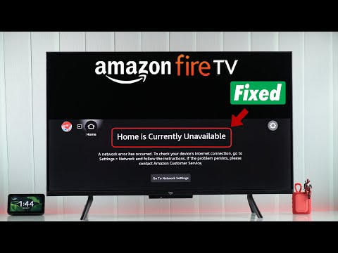 Home Screen Currently Unavailable on Amazon Fire TV? - Fix Home Not Loading!