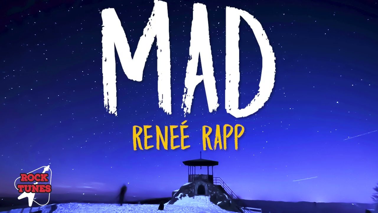 Reneé Rapp - Mad (Lyrics) - YouTube