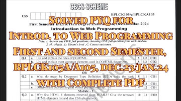 Introduction to Web programming solved pyq, bplck105a/a105, dec.23/jan.24, 22 scheme, with pdf
