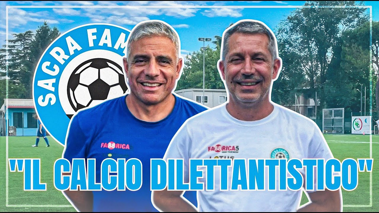 IL CALCIO DILETTANTISTICO di Esposito e Caliandro - Il progetto Sacra Famiglia 》Servizio