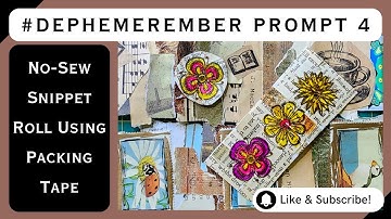 How to make a No-Sew Snippet roll for a Junk Journal #dephemerember