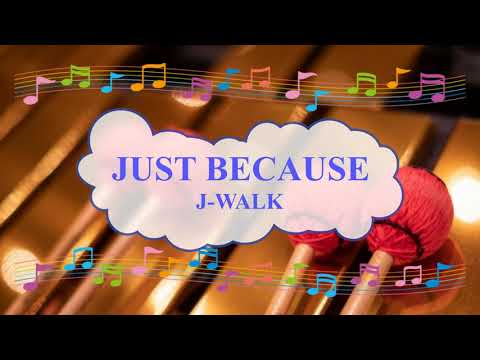 JUST BECAUSE　J-WALK　ビブラフォン　[歌える音源](歌詞あり　ガイドメロディーあり　1981年　オフボーカル　家カラ　karaoke)