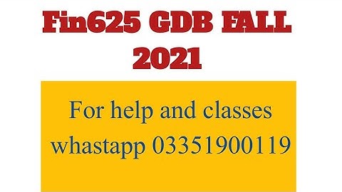 fin625 Gdb fall 2021 || Fin625 solved gdb fall 2021 || VU Fin625 gdb fall 2021