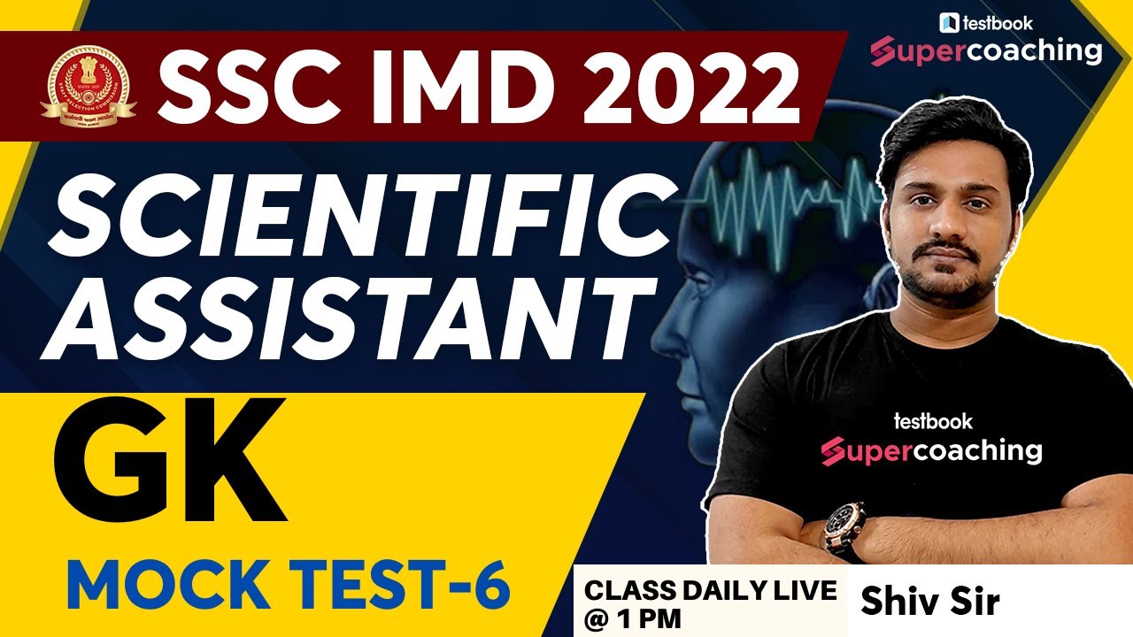 SSC IMD General Awareness Classes 2022 | GK Mock Test -6 for SSC IMD Scientific Assistant | Shiv Sir