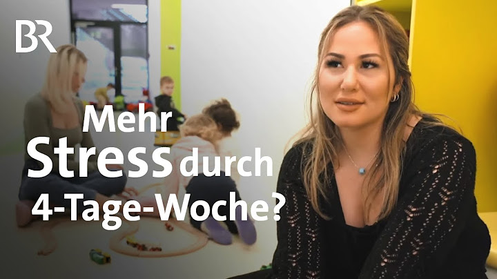 Weniger Stress durch 4-Tage-Woche: Wie arbeiten wir in Zukunft? | Gut zu wissen | BR