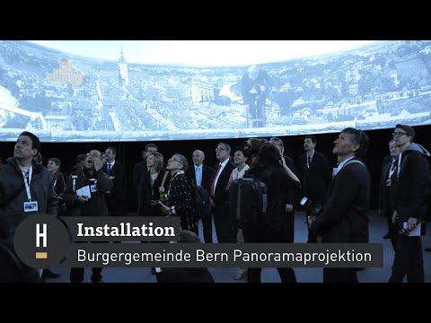 Installation: Burgergemeinde Bern Panoramaprojektion | Habegger AG