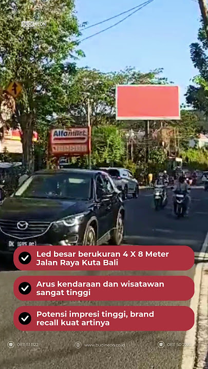 Available Space Videotron di Jalan Raya Kuta Bali