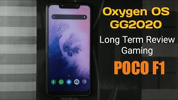 (POCO F1) OxygenOS GG2020 Long Term Review | Gaming (OP7B19)