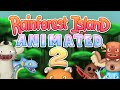 Rainforest Island ANIMATED - The Finale - The Monster Explorers