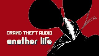 Grand Theft Audio - Another Life (Official Video)