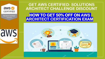 Get AWS certified with 50% discount | AWS Solutions Architect Challenge