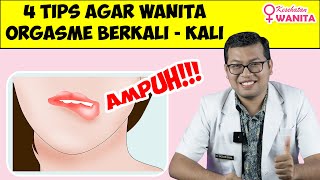 Tips Agar Wanita Orgasme Berkali Kali - Dokter Saddam Ismail