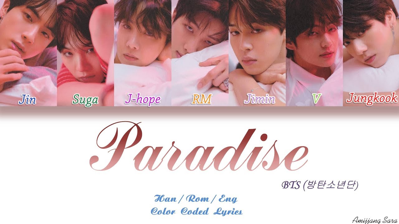 Paradise BTS lyrics (SUGA & J HOPE)