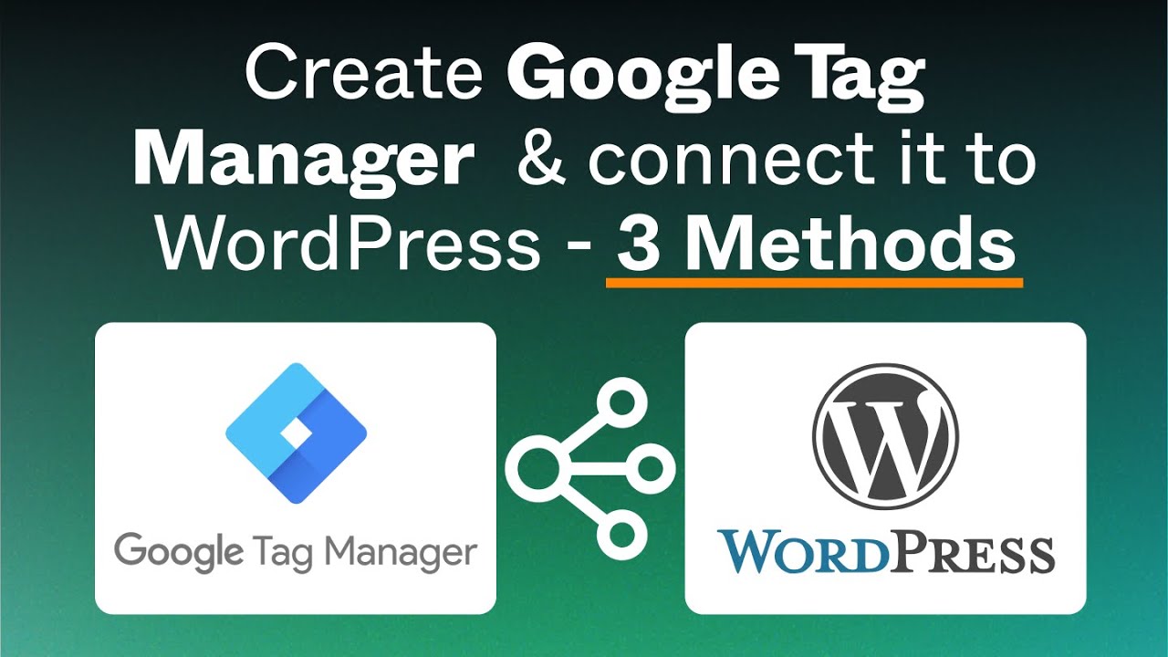 How to create Google Tag Manager account and Install GTM on WordPress ...