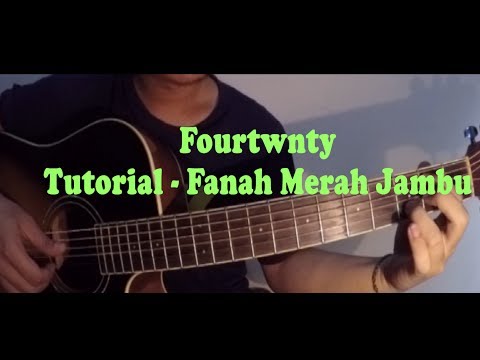 Tutorial Chord Gitar Fourtwnty - Fanah Merah Jambu