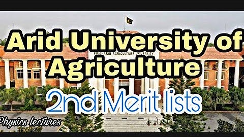 2nd Merit list of Arid University of Agriculture