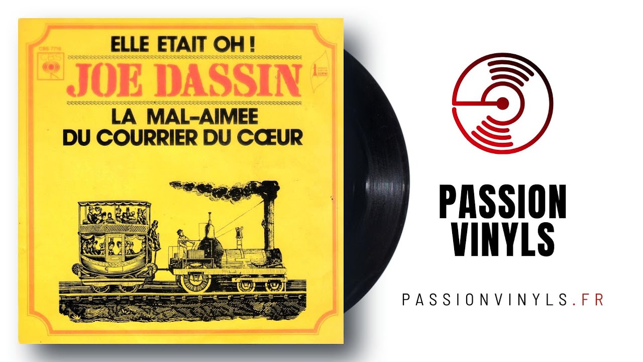 Joe Dassin - 1972 - Elle Etait Oh ! - La Mal-aimée Du Courrier Du Cœur - (Vinyl 45 Tours)
