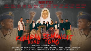'KOBARAN SEMANGAT BUNG TOMO' : Lomba Short Movie 'PAHLAWAN' XI.7 - SMAN 4 KARIMUN