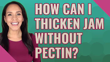 How do you thicken runny jelly?