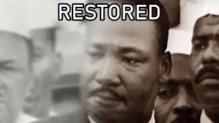 Martin Luther King Jr&#39;s &quot;I Have A Dream&quot; Full Speech Restored