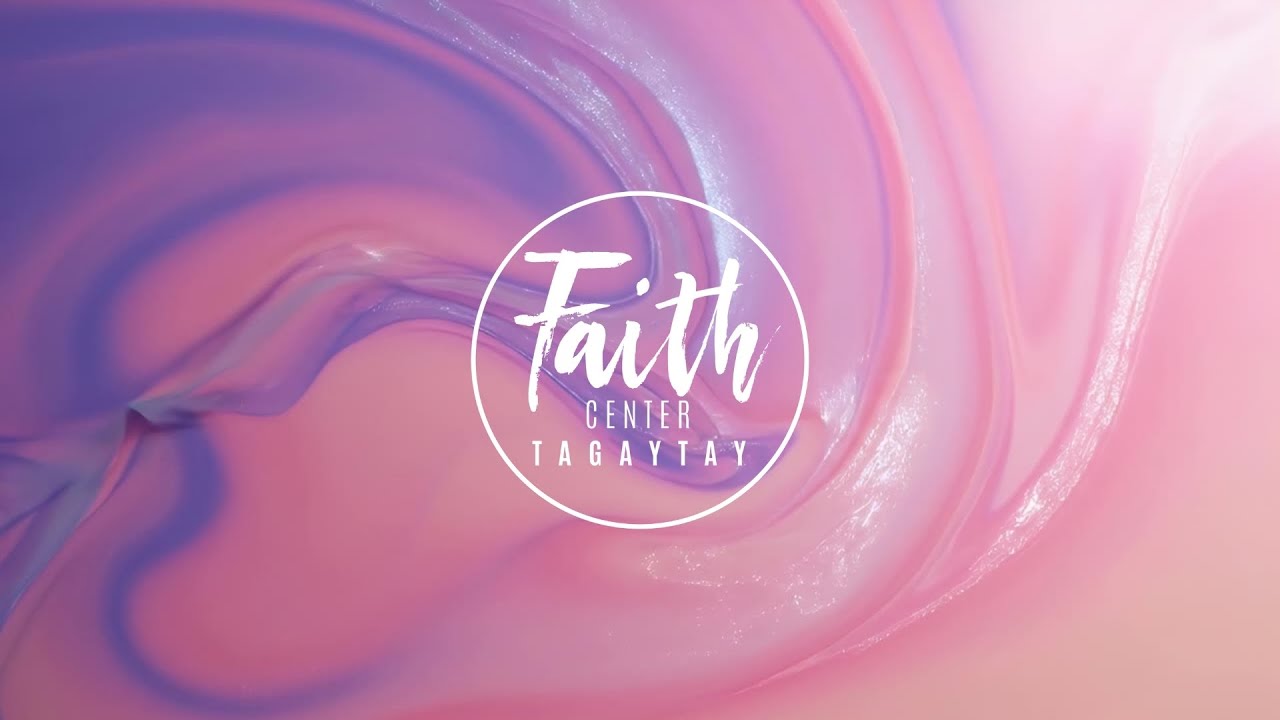 Faith Center Tagaytay Online | Morning Service | 15 FEB 2026