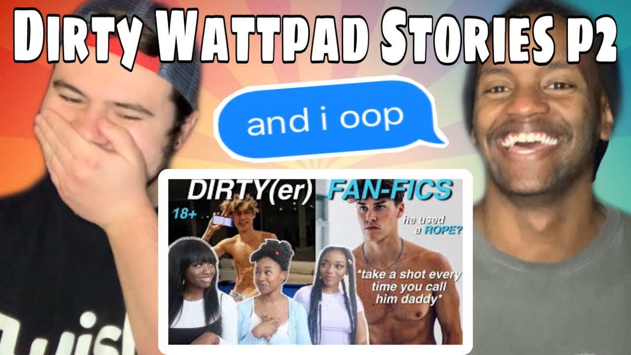 deb smikle 'reading SPICY wattpad fanfictions *tiktok boy edition* pt.2' REACTION