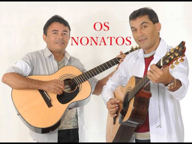 Os Nonatos - Encontrei em Voce